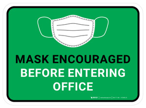 Mask Encouraged Before Entering Office Green Rectangular - Floor Sign