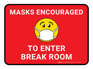 Masks Encouraged To Enter Break Room Red With Emoticon Rectangular - Floor Sign