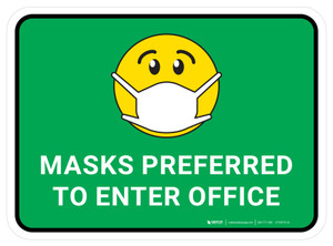 Masks Preferred To Enter Office Green With Emoticon Rectangular - Floor Sign