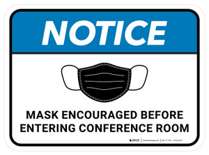 Notice: Mask Encouraged Before Entering Conference Room Rectangular - Floor Sign