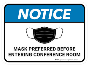 Notice: Mask Preferred Before Entering Conference Room Rectangular - Floor Sign