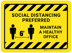 Social Distancing Preferred Maintain A Healthy Office Rectangular - Floor Sign