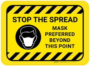 Stop The Spread Mask Preferred Beyond This Point Rectangular - Floor Sign With Icon