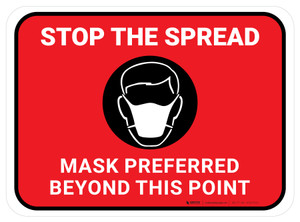 Stop The Spread Mask Preferred Beyond This Point Red Rectangular - Floor Sign