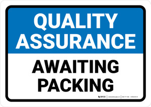 Quality Assurance: Awaiting packing Landscape - Wall Sign