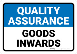 Quality Assurance: Goods inwards Landscape - Wall Sign