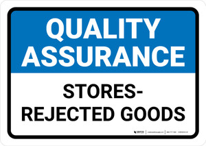 Quality Assurance: Stores - Rejected goods Landscape - Wall Sign