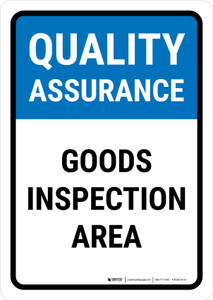 Quality Assurance: Goods inspection area Portrait - Wall Sign