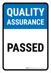 Quality Assurance: Passed Portrait - Wall Sign