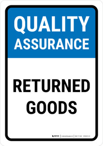 Quality Assurance: Returned goods Portrait - Wall Sign