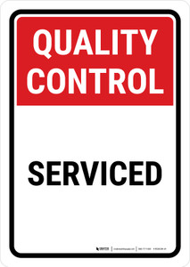 Quality Control: Serviced Portrait - Wall Sign