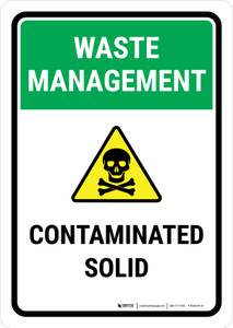 Waste Management: Contaminated solid Portrait - Wall Sign