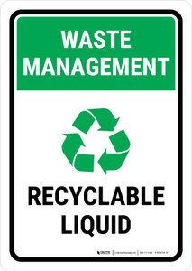 Waste Management: Recyclable Liquid Portrait - Wall Sign