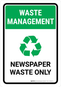 Waste Management: Recycle Newspaper waste Portrait - Wall Sign