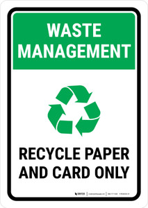 Waste Management: Recycle Paper and card Portrait - Wall Sign