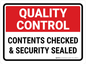 Quality Control: Contents Checked And Security Sealed Landscape - Wall Sign