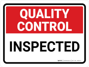 Quality Control: Inspected Landscape - Wall Sign