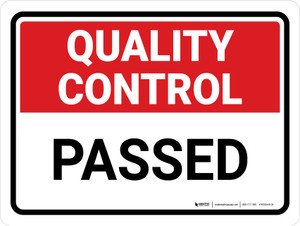Quality Control: Passed Landscape - Wall Sign