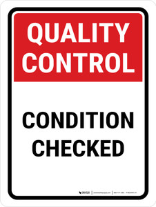 Quality Control: Condition Checked Portrait - Wall Sign