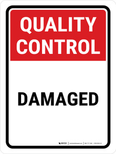 Quality Control: Damaged Portrait - Wall Sign