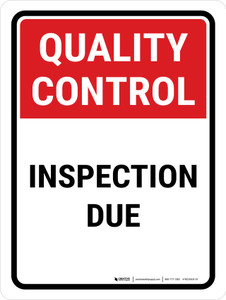 Quality Control: Inspection Due Portrait - Wall Sign