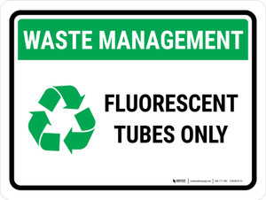 Waste Management - Fluorescent Tubes Landscape - Wall Sign