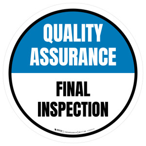Quality Assurance: Final Inspection Circular - Floor Sign