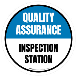 Quality Assurance: Inspection Station Circular - Floor Sign