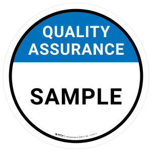 Quality Assurance: Sample Circular - Floor Sign