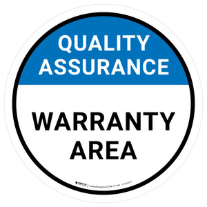 Quality Assurance: Warranty Area Circular - Floor Sign