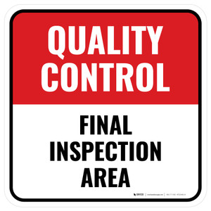 Quality Control: Final Inspection Area Square - Floor Sign