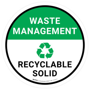 Waste Management: Recyclable Solid Round - Floor Sign