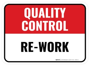 Quality Control: Re-work Rectangular - Floor Sign