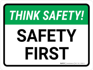 Think Safety: Safety First Landscape - Wall Sign