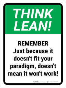 Think Lean: Just Because It Doesn't Fit Your Paradigm Portrait - Wall Sign