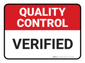 Quality Control: Verified Rectangular - Floor Sign