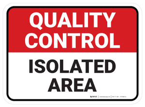 Quality Control: Isolated Area V2 Rectangular - Floor Sign