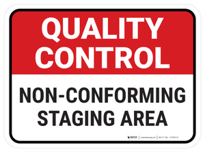 Quality Control: Non-Conforming Staging Area V2 Rectangular - Floor Sign