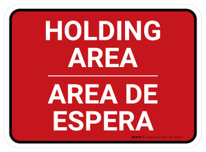 Holding Area Rectangle Bilingual Spanish - Floor Sign