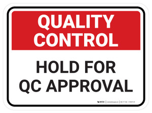 Quality Control: Quality Manager Must Inspect Rectangle - Floor Sign