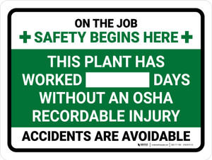 This Plant Has Worked Days Without An Osha Recordable Injury Landscape - Wall Sign