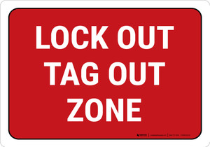 Lock Out Tag Out Zone Red Rectangle - Floor Sign