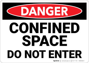 Danger: Confined Space Do Not Enter - Wall Sign