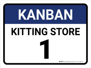 Kanban Kitting store 1 Landscape - Wall Sign