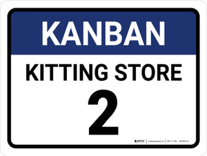 Kanban Kitting store 2 Landscape - Wall Sign