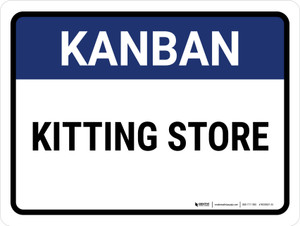 Kanban Kitting store Landscape - Wall Sign