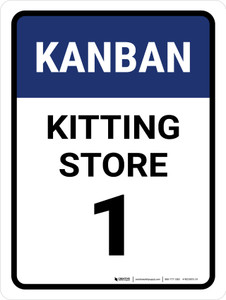 Kanban Kitting store 1 Portrait - Wall Sign