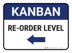 Kanban Re-order level Left Arrow Rectangle - Floor Sign