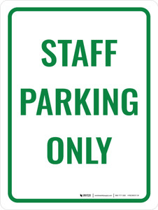Staff Parking Only Portrait - Wall Sign
