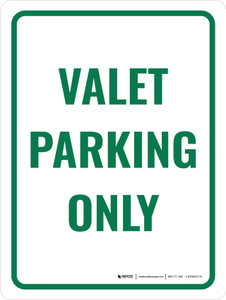 Valet Parking Only Sign (Green) Portrait - Wall Sign